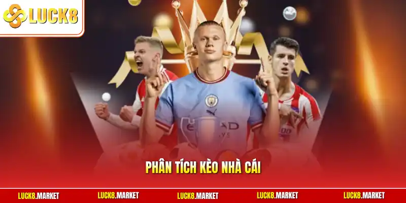 Phân tích kèo nhà cái